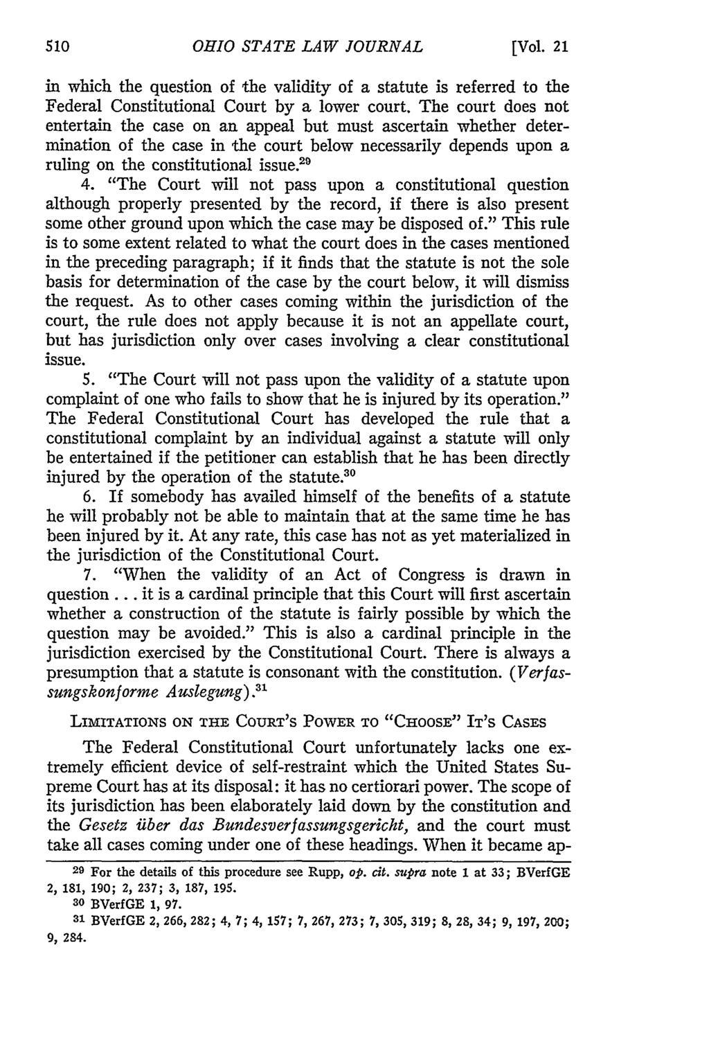 OHIO STATE LAW JOURNAL [Vol. 21 in which the question of the validity of a statute is referred to the Federal Constitutional Court by a lower court.