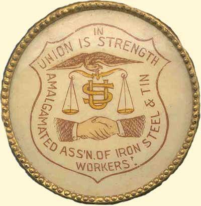 The Homestead Strike in 1892 arose in the steel industry: o The Amalgamated Association of Iron and Steel Workers which was affiliated with the American Federation of Labor.
