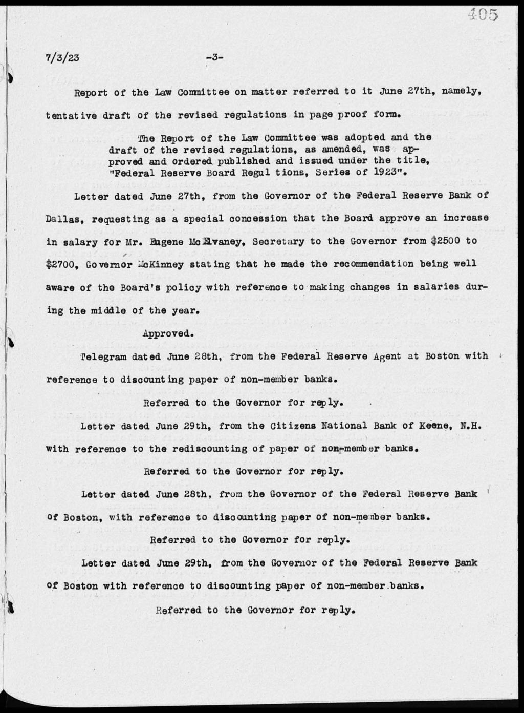 7/3/23-3- Report of the law Committee on matter referred to it June 27th, namely, tentative draft of the revised regulations in page proof form.
