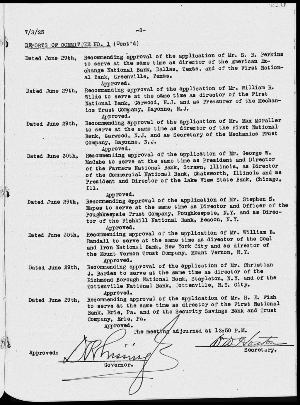 7/3/23-8- RELpORTS OF COMMITTEE NO. 1 (Ciont'd) Dated June 29th, Recommending approval of the application of Mr. S. B.