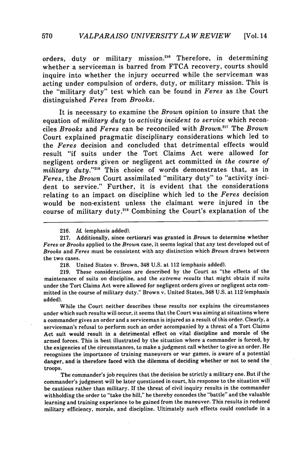 Valparaiso University Law Review, Vol. 14, No. 3 [1980], Art. 5 570 VALPARAISO UNIVERSITYLAWREVIEW [Vol.14 orders, duty or military mission.