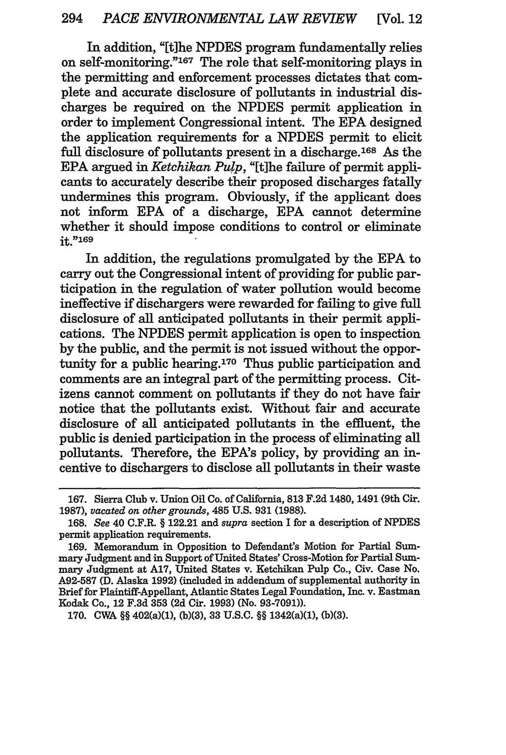 294 PACE ENVIRONMENTAL LAW REVIEW [Vol. 12 In addition, "[t]he NPDES program fundamentally relies on self-monitoring.