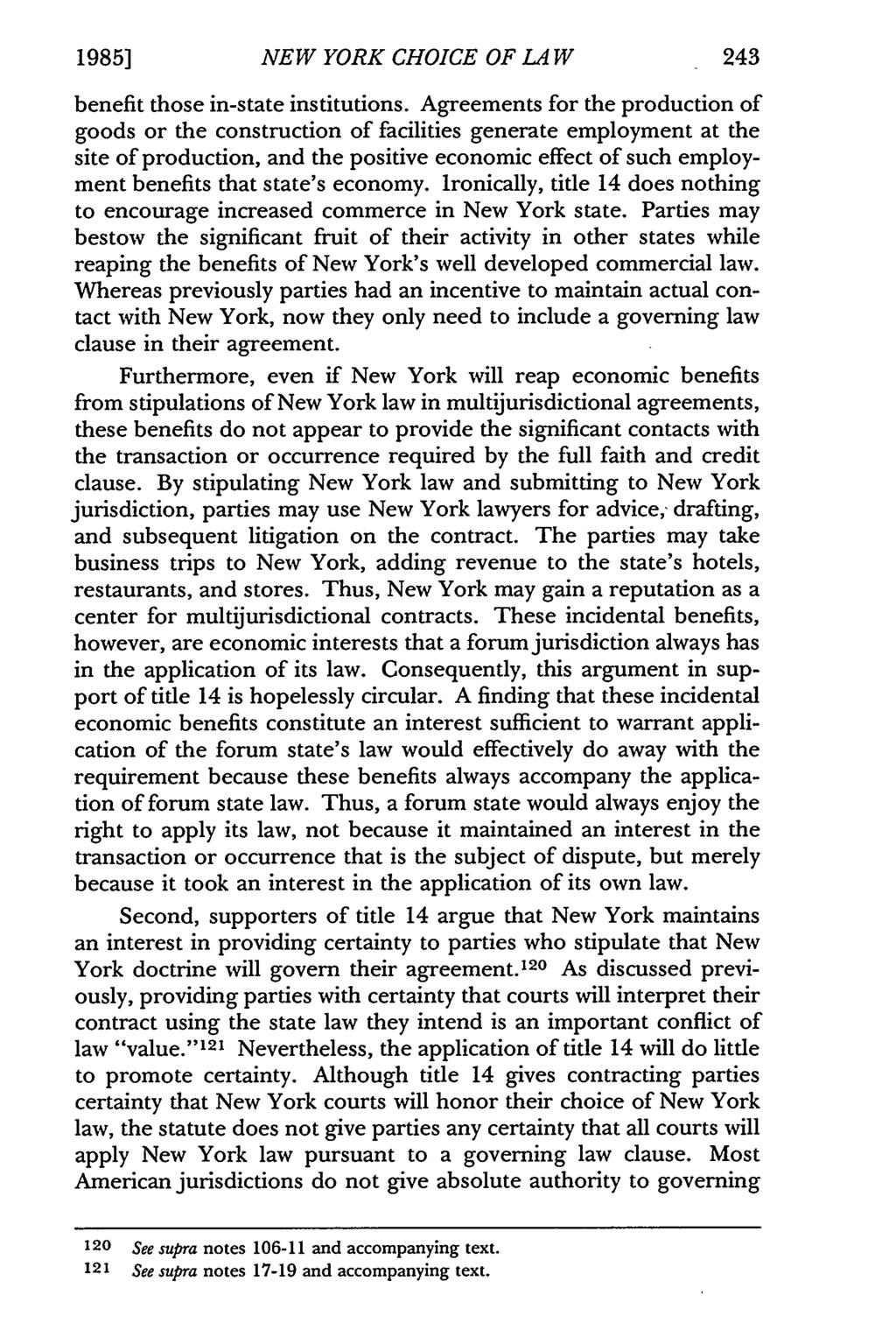 1985] NEW YORK CHOICE OF LA W 243 benefit those in-state institutions.