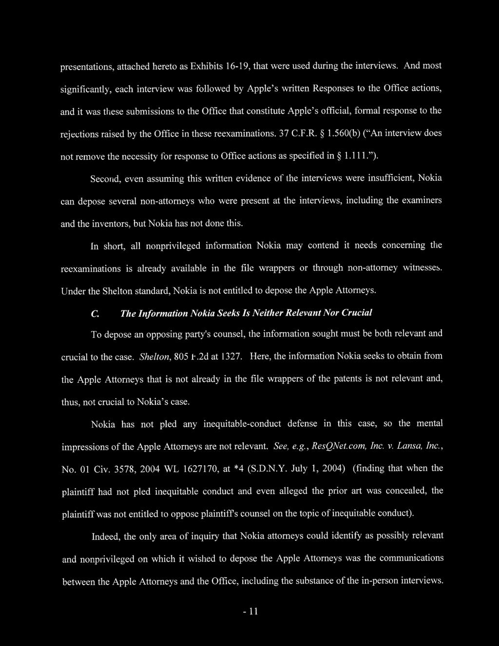 Case 1:11-mc-00295-RLW Document 1 Filed 05/17/11 Page 11 of 14 presentations, attached hereto as Exhibits 16-19, that were used during the interviews.