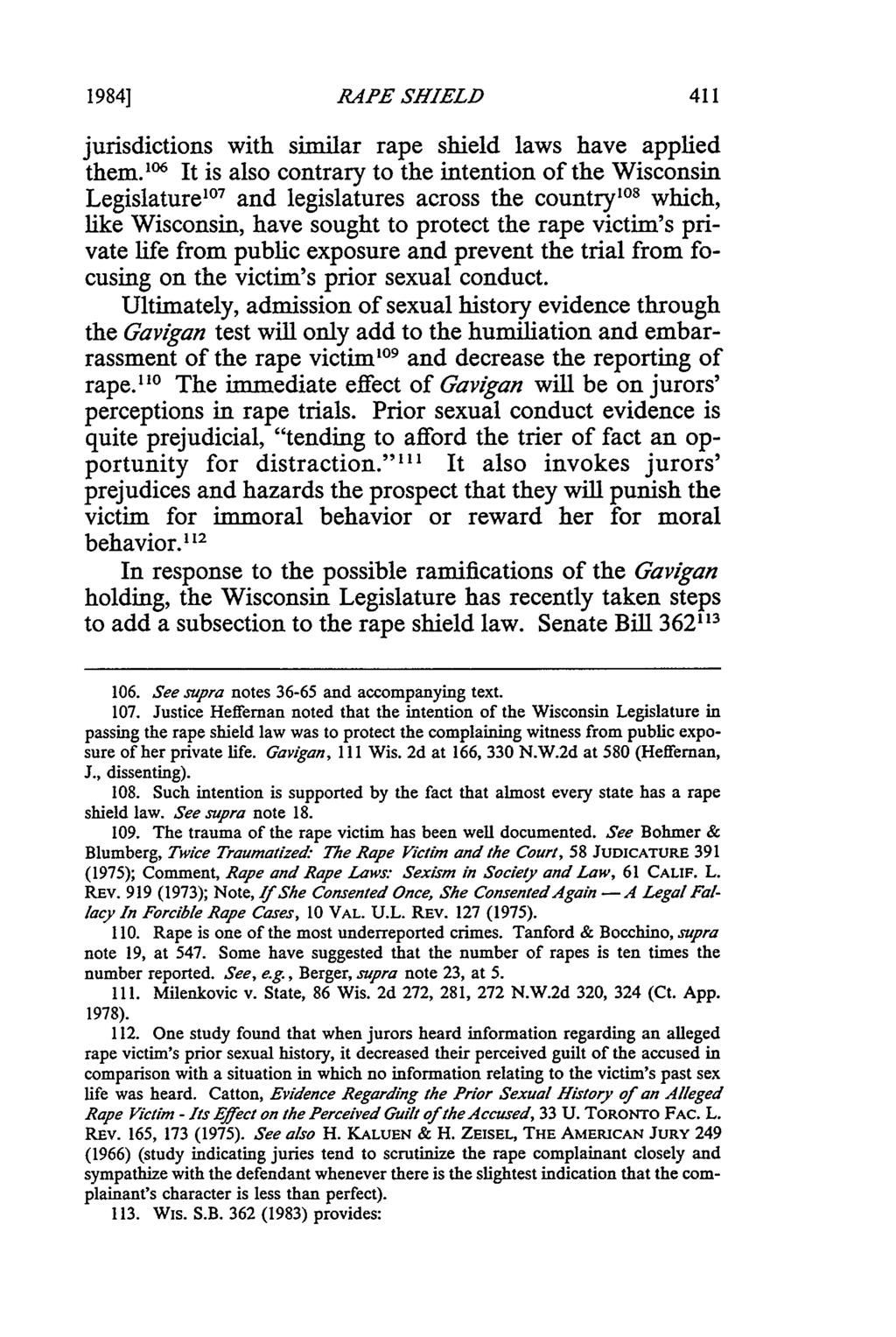1984] RAPE SHIELD jurisdictions with similar rape shield laws have applied them.