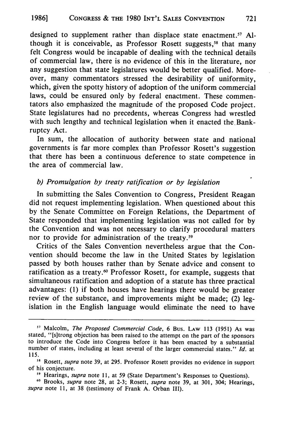 1986] CONGRESS & THE 1980 INT'L SALES CONVENTION designed to supplement rather than displace state enactment.