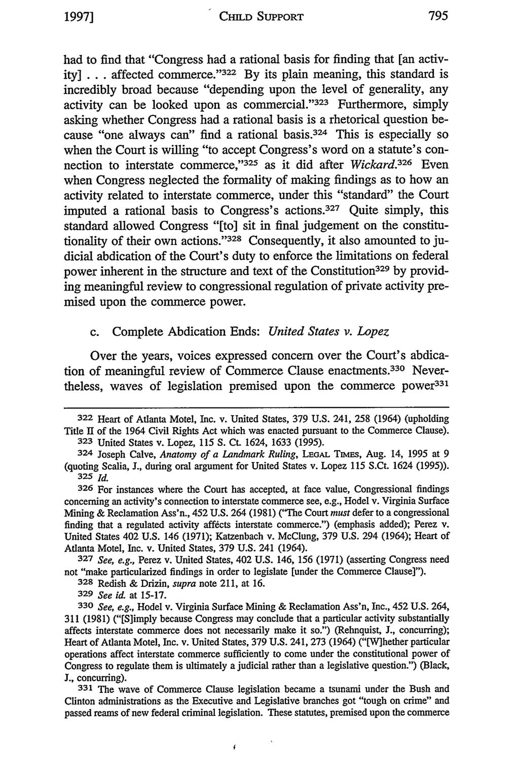 1997] CHILD SUPPORT had to find that "Congress had a rational basis for finding that [an activity]... affected commerce.