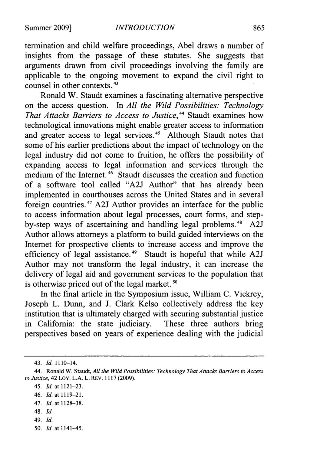 Summer 2009] INTRODUCTION termination and child welfare proceedings, Abel draws a number of insights from the passage of these statutes.