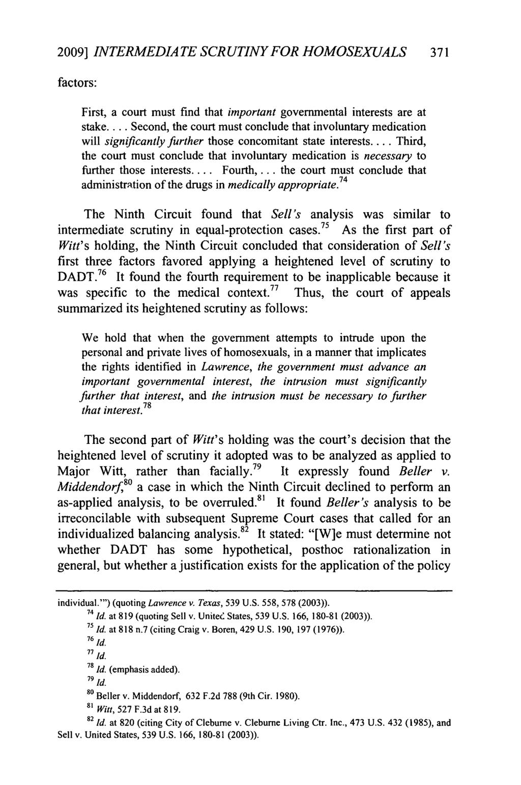 2009] INTERMEDIATE SCRUTINY FOR HOMOSEXUALS 371 factors: Beeler: Intermediate Scrutiny For Homosexuals First, a court must find that important governmental interests are at stake.