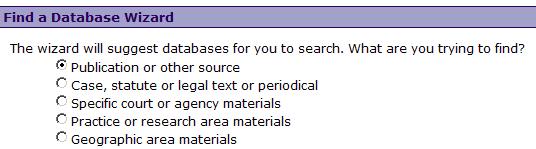 The Westlaw tab provides access to US primary materials from State and Federal levels.