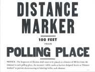 Arrangement of the Polling Site Post Distance Markers 100 feet from site