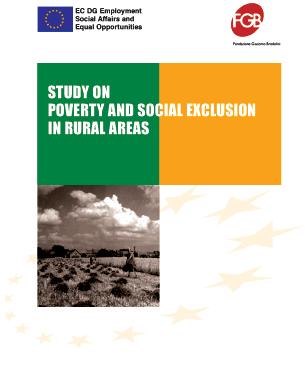 European Commission POVERTY AND SOCIAL EXCLUSION IN RURAL AREAS Final Report Annex I