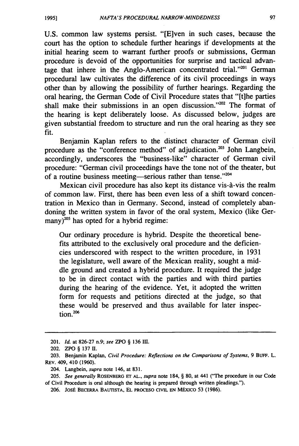 1995] NAFTA'S PROCEDURAL NARROW-MINDEDNESS U.S. common law systems persist.