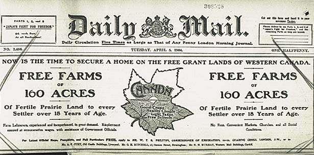 Last Best West Settlers were enticed to come here with the promise of free land British,