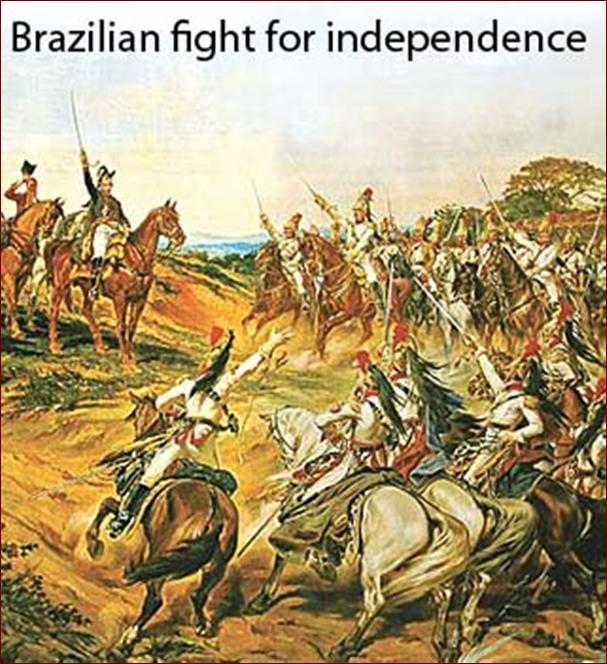 Independence in Latin America Brazilian