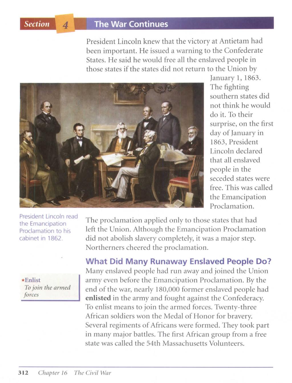 Section President Lincoln read the Emancipation Proclamation to his cabinet in 1862.