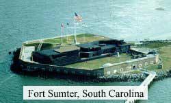 THE CIVIL WAR BEGINS: The first battle of the Civil War (1861-1865) was fought at Fort Sumter, South Carolina on April 12, 1861 Soon after,