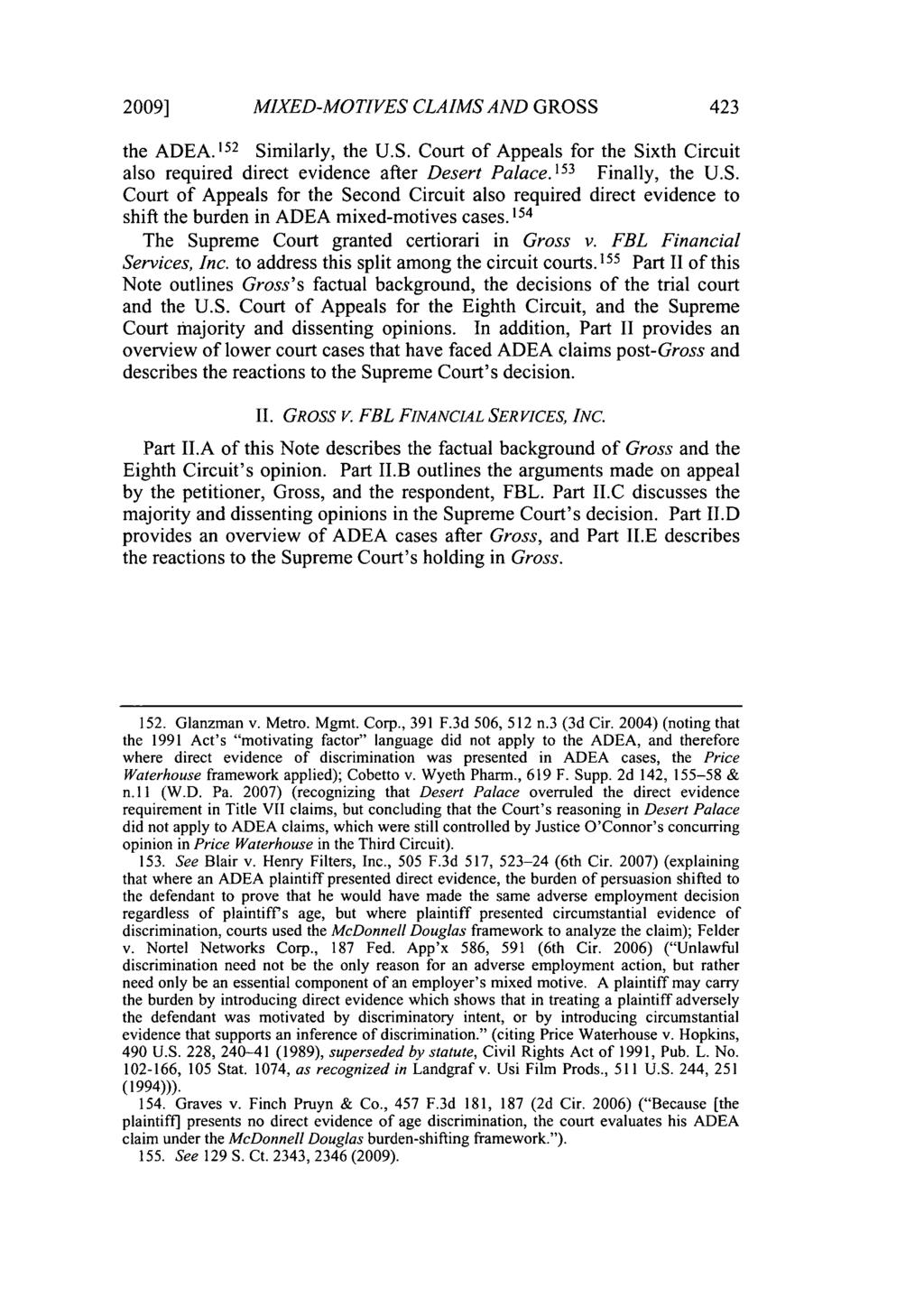 2009] MIXED-MOTIVES CLAIMS AND GROSS the ADEA. 1 52 Similarly, the U.S. Court of Appeals for the Sixth Circuit also required direct evidence after Desert Palace. 153 Finally, the U.S. Court of Appeals for the Second Circuit also required direct evidence to shift the burden in ADEA mixed-motives cases.