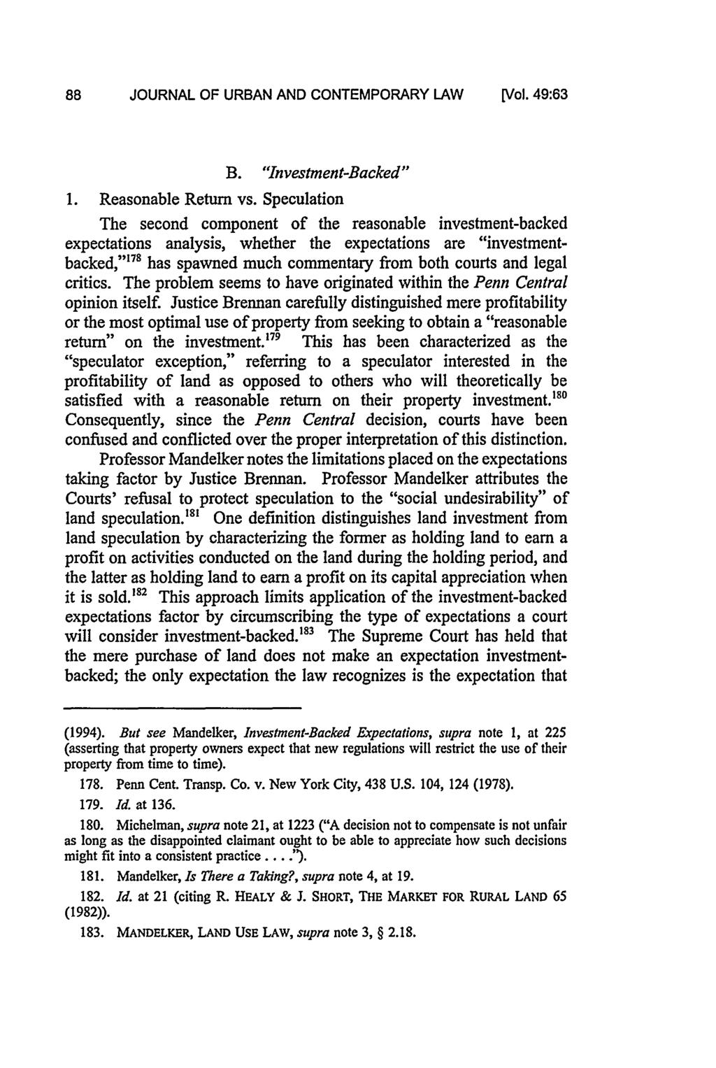 88 JOURNAL OF URBAN AND CONTEMPORARY LAW [Vol. 49:63 B. "Investment-Backed" 1. Reasonable Return vs.