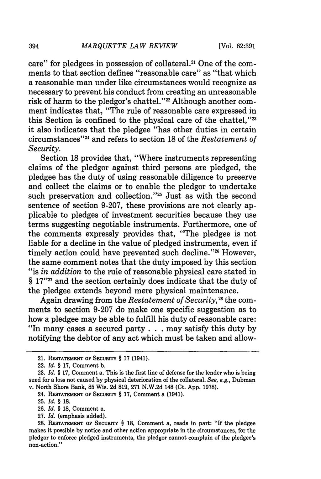 MARQUETTE LAW REVIEW [Vol. 62:391 care" for pledgees in possession of collateral.