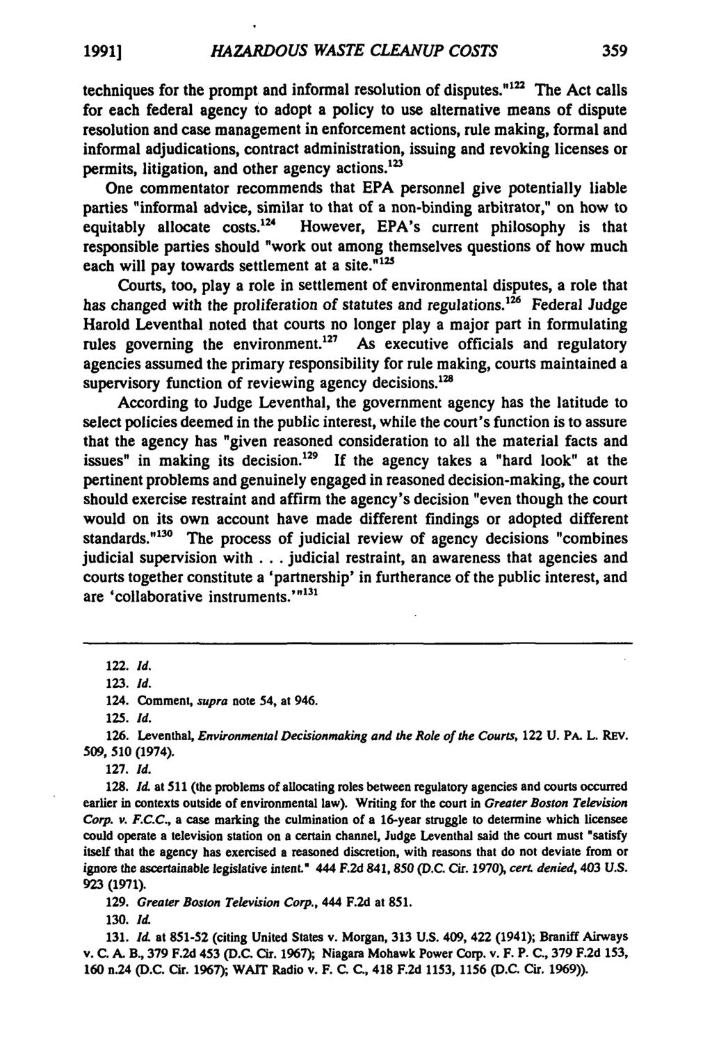 O'Brien: O'Brien: Arbitration Allocates Costs of Hazardous Waste Cleanup Claim under Superfund HAZARDOUS WASTE CLEANUP COSTS 1991] techniques for the prompt and informal resolution of disputes.