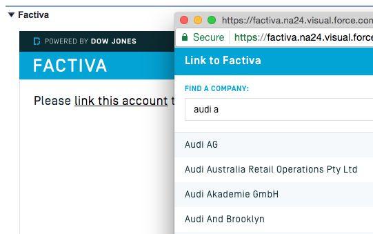 Factiva Integration into Salesforce.com Account Pages A powerful piece of available functionality is the display of Factiva s Company Profile information within Salesforce Account pages.