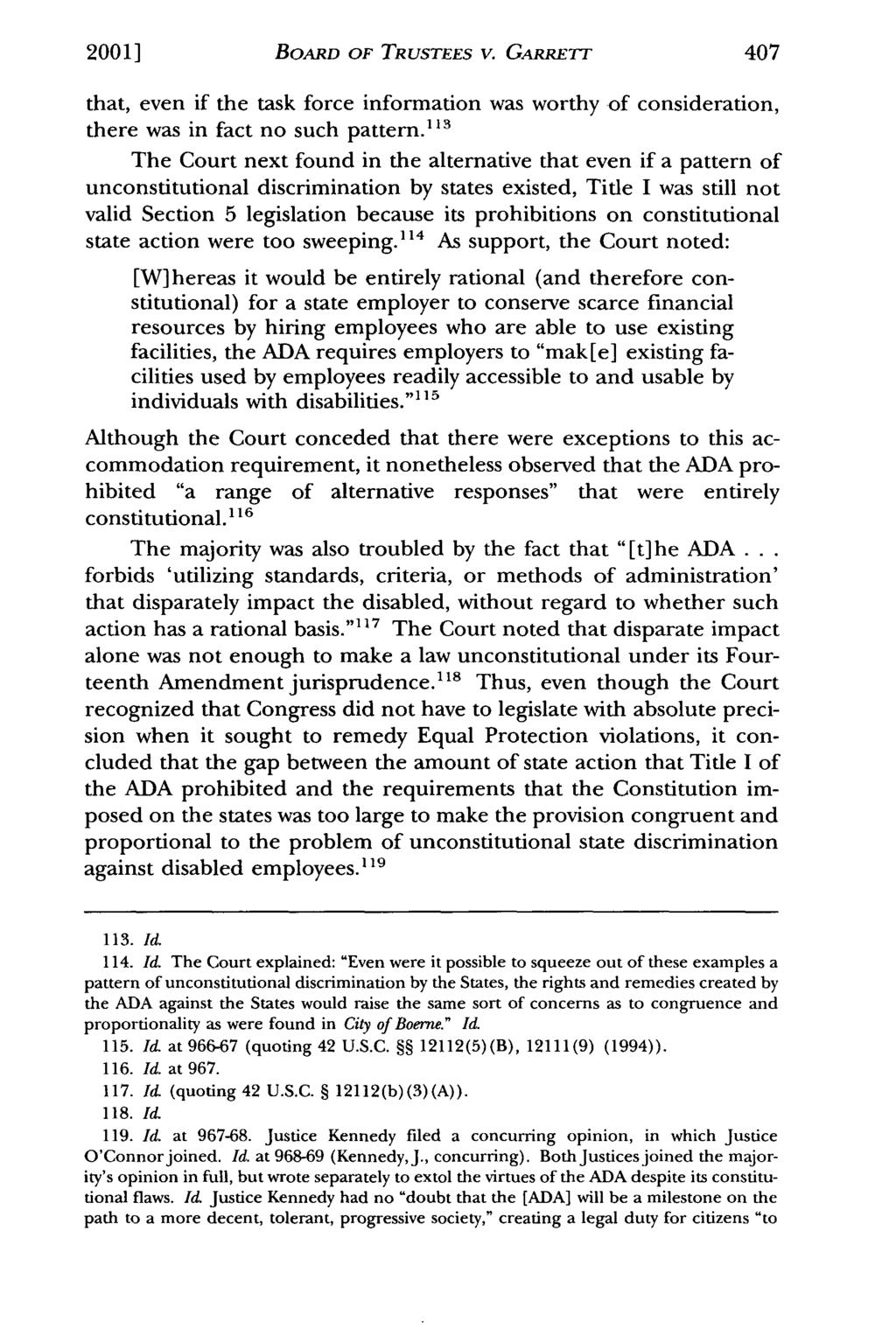 2001] BOARD OF TRUSTEES V. GARRETr that, even if the task force information was worthy of consideration, there was in fact no such pattern.