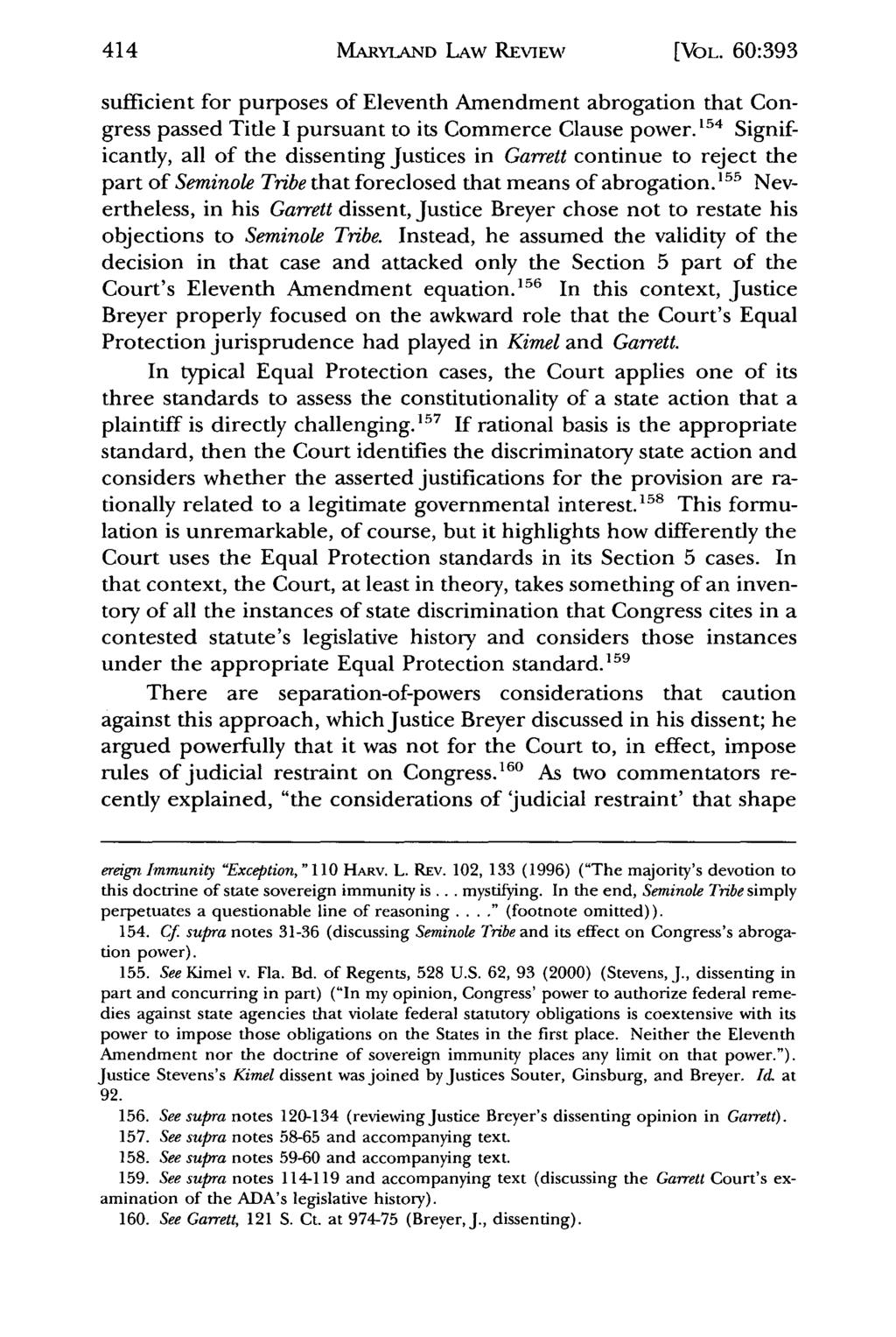 MARYLAND LAW REVIEW[L [VOL. 60:393 sufficient for purposes of Eleventh Amendment abrogation that Congress passed Title I pursuant to its Commerce Clause power.