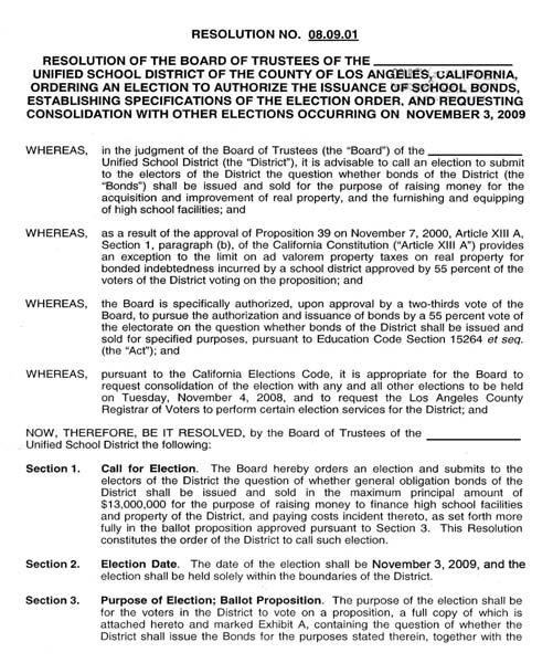 RESOLUTION CALLING FOR AN ELECTION RESOLUTION ORDERING A SPECIAL SCHOOL MEASURE ELECTION TO BE HELD ON TUESDAY, NOVEMBER 8, 2011 FOR THE PURPOSE OF SUBMITTING TO THE QUALIFIED ELECTORS OF THE