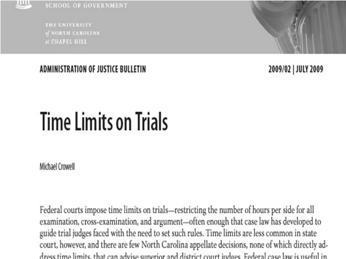 GUIDELINES FOR ACHIEVING FIRM TRIAL DATES CAN TRIAL LENGTH BE CONTROLLED?