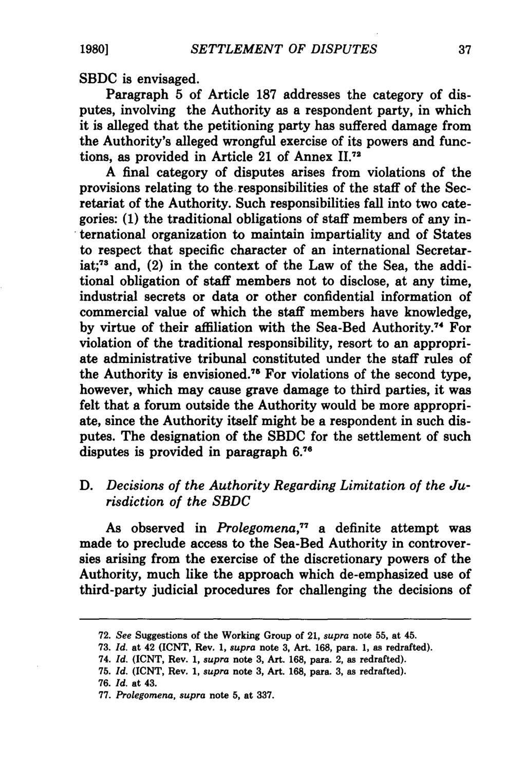 1980] SETTLEMENT OF DISPUTES SBDC is envisaged.