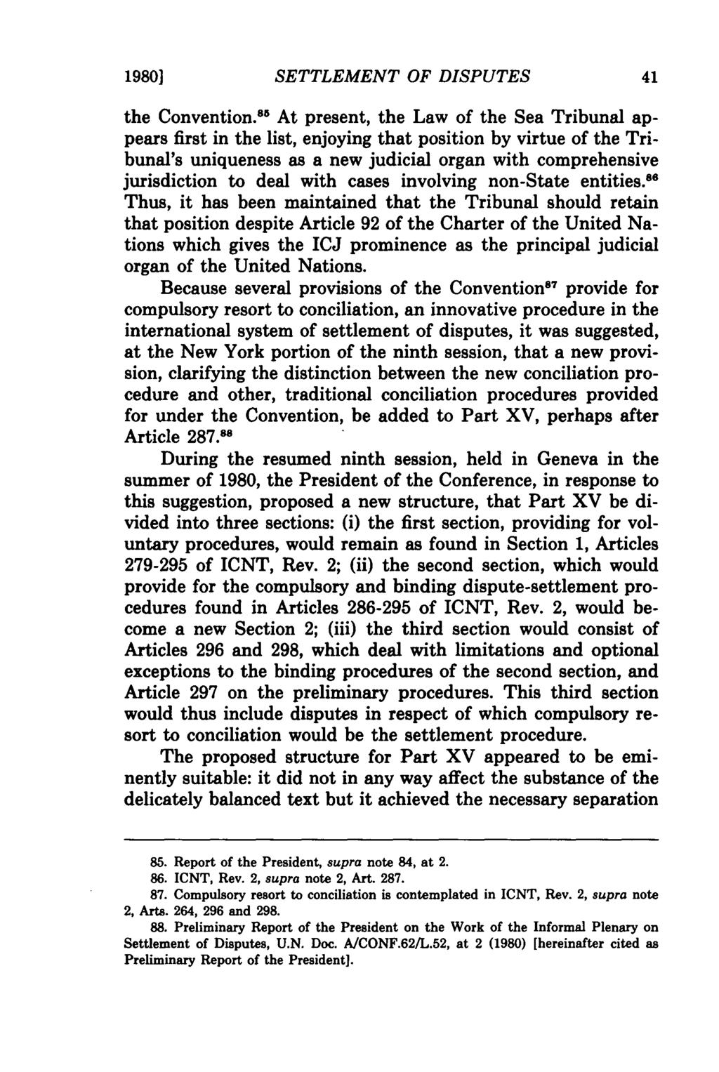 1980) SETTLEMENT OF DISPUTES the Convention.