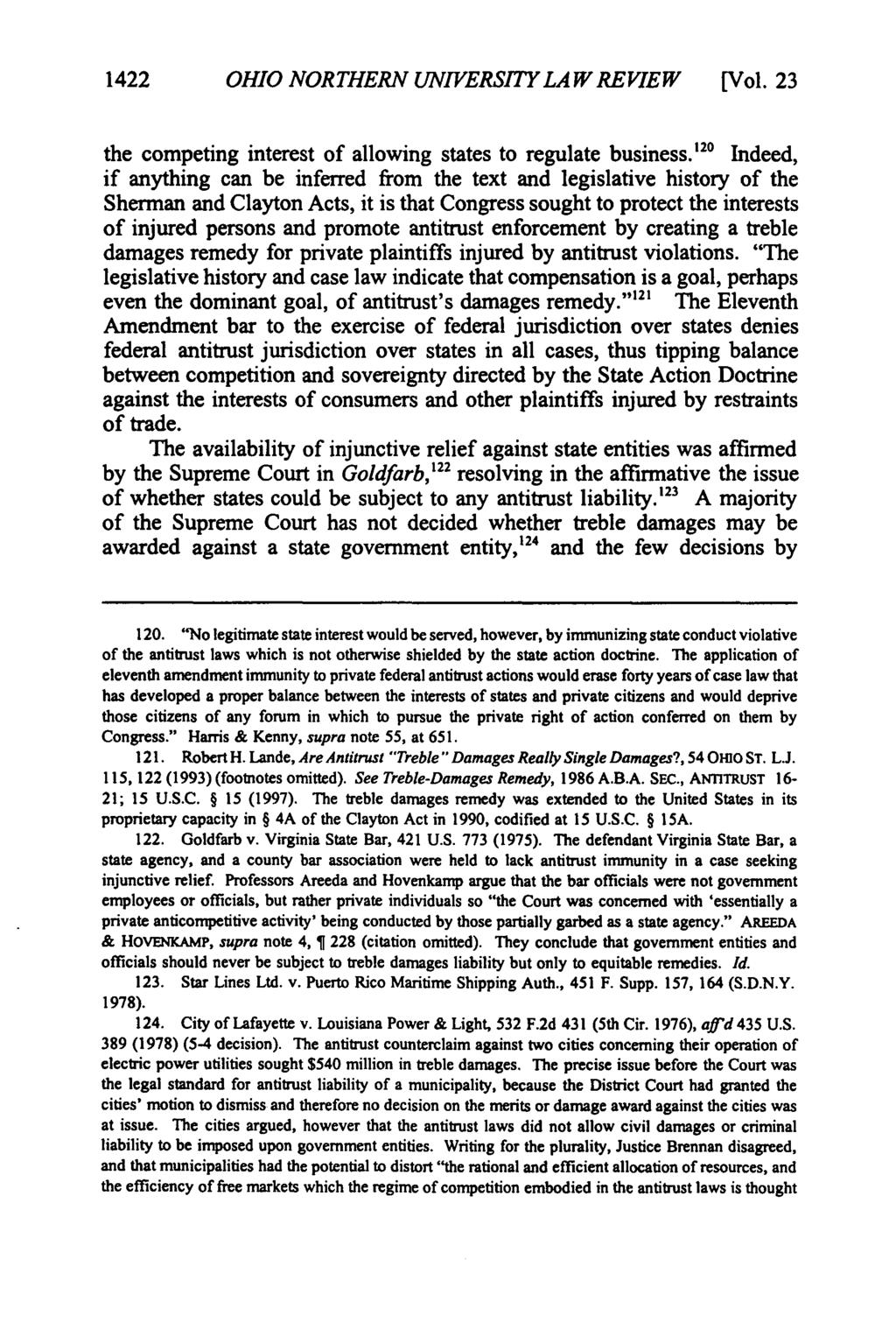 1422 OHIO NORTHERN UNIVERSITYLAW REVIEW [Vol.23 the competing interest of allowing states to regulate business.