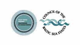 COUNCIL OF THE BALTIC SEA STATES (CBSS) TASK FORCE AGAINST TRAFFICKING IN HUMAN BEINGS (TF-THB) INTERNATIONAL ORGANIZATION FOR MIGRATION (IOM) The CBSS was established in 1992.