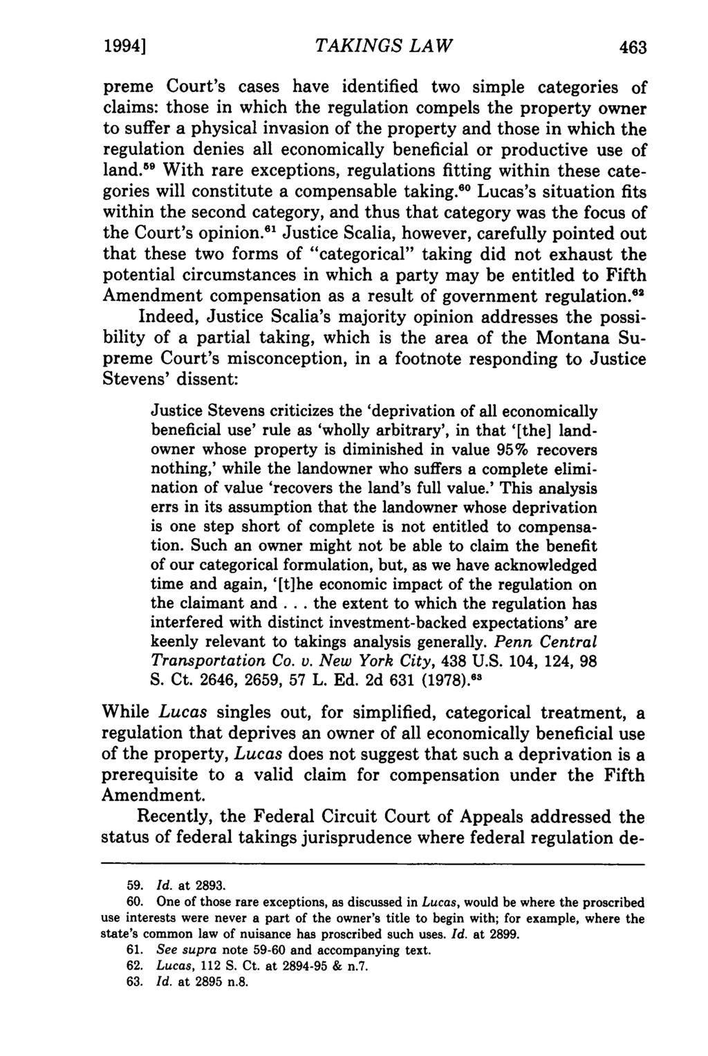 1994] Horwich and Lund: Montana Supreme TAKINGS Court Unnecessarily LAW Misconstrues Takings Law 463 preme Court's cases have identified two simple categories of claims: those in which the regulation