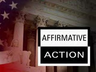 Affirmative Action The policy of providing increased