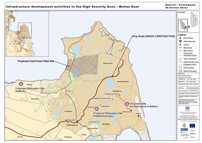 28 High Security Zones and the Rights to Return and Restitution in Sri Lanka - a case study of Trincomalee District Without access to the buffer zone or the ring road construction site it is