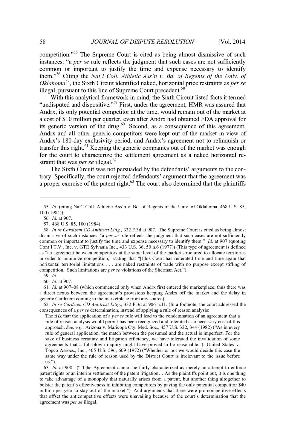 Journal of Dispute Resolution, Vol. 2014, Iss. 1 [2014], Art. 5 58 JOURNAL OF DISPUTE RESOLUTION [Vol. 2014 competition.