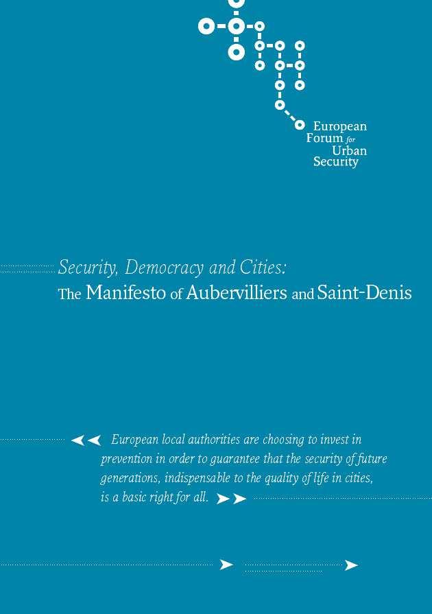 Security, Democracy and Cities The Manifesto of Aubervilliers and Saint-Denis (2012)