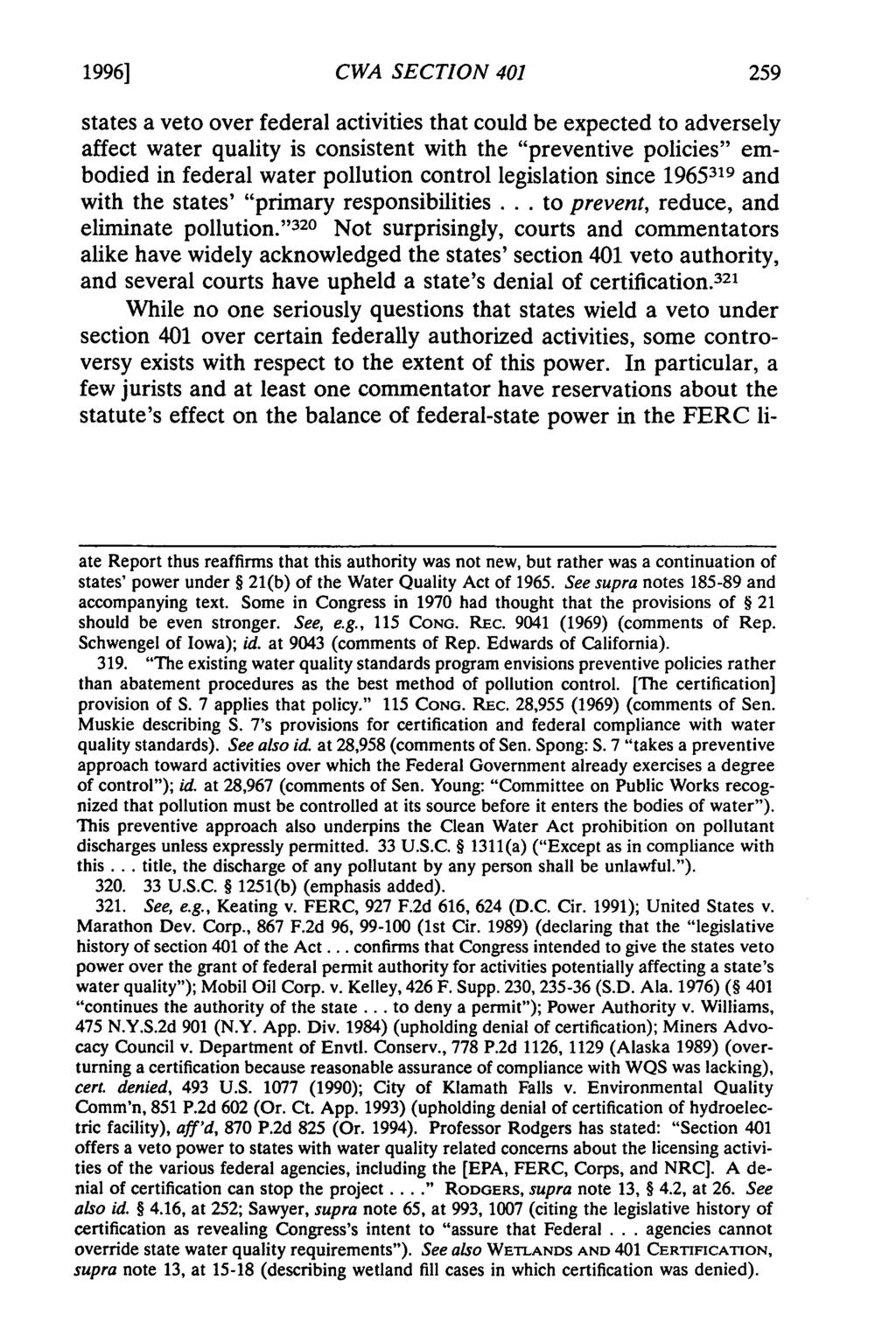 1996] CWA SECTION 401 states a veto over federal activities that could be expected to adversely affect water quality is consistent with the "preventive policies" embodied in federal water pollution