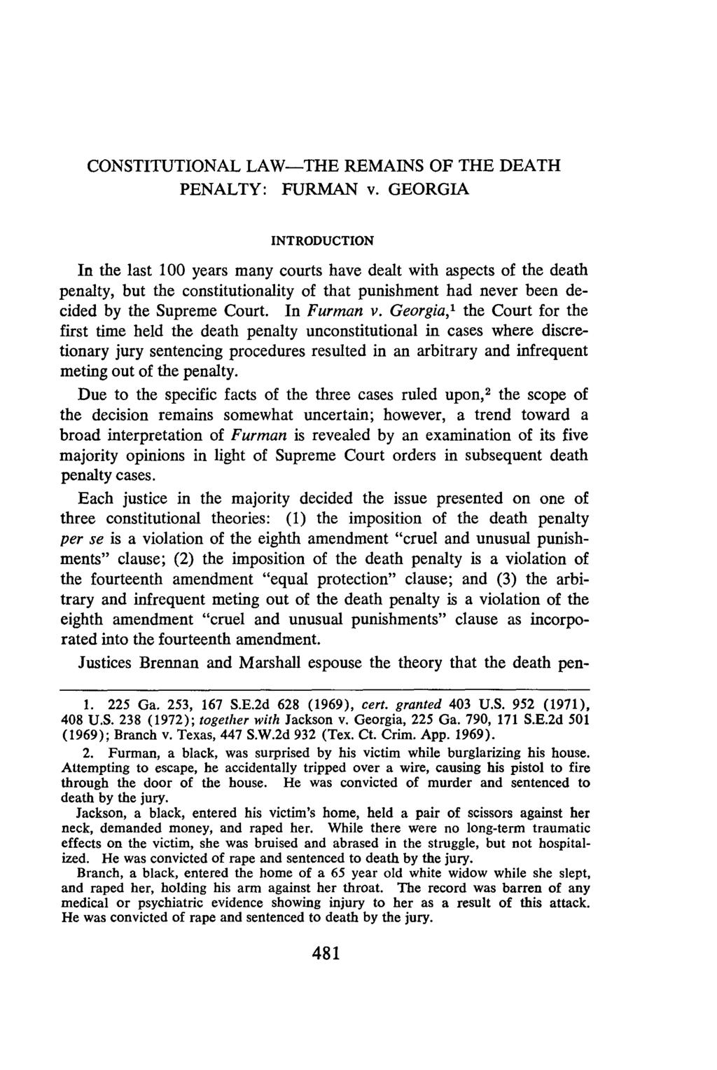 CONSTITUTIONAL LAW-THE REMAINS OF THE DEATH PENALTY: FURMAN v.