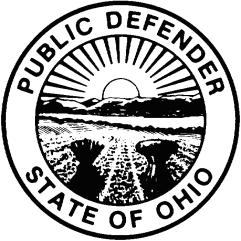 Office of the Ohio Public Defender 250 East Broad Street - Suite 1400 Columbus, Ohio 43215 www.opd.ohio.