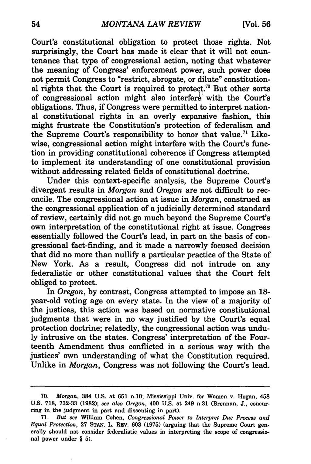 Montana Law Review, Vol. 56 [1995], Iss. 1, Art. 3 MONTANA LAW REVIEW [Vol. 56 Court's constitutional obligation to protect those rights.
