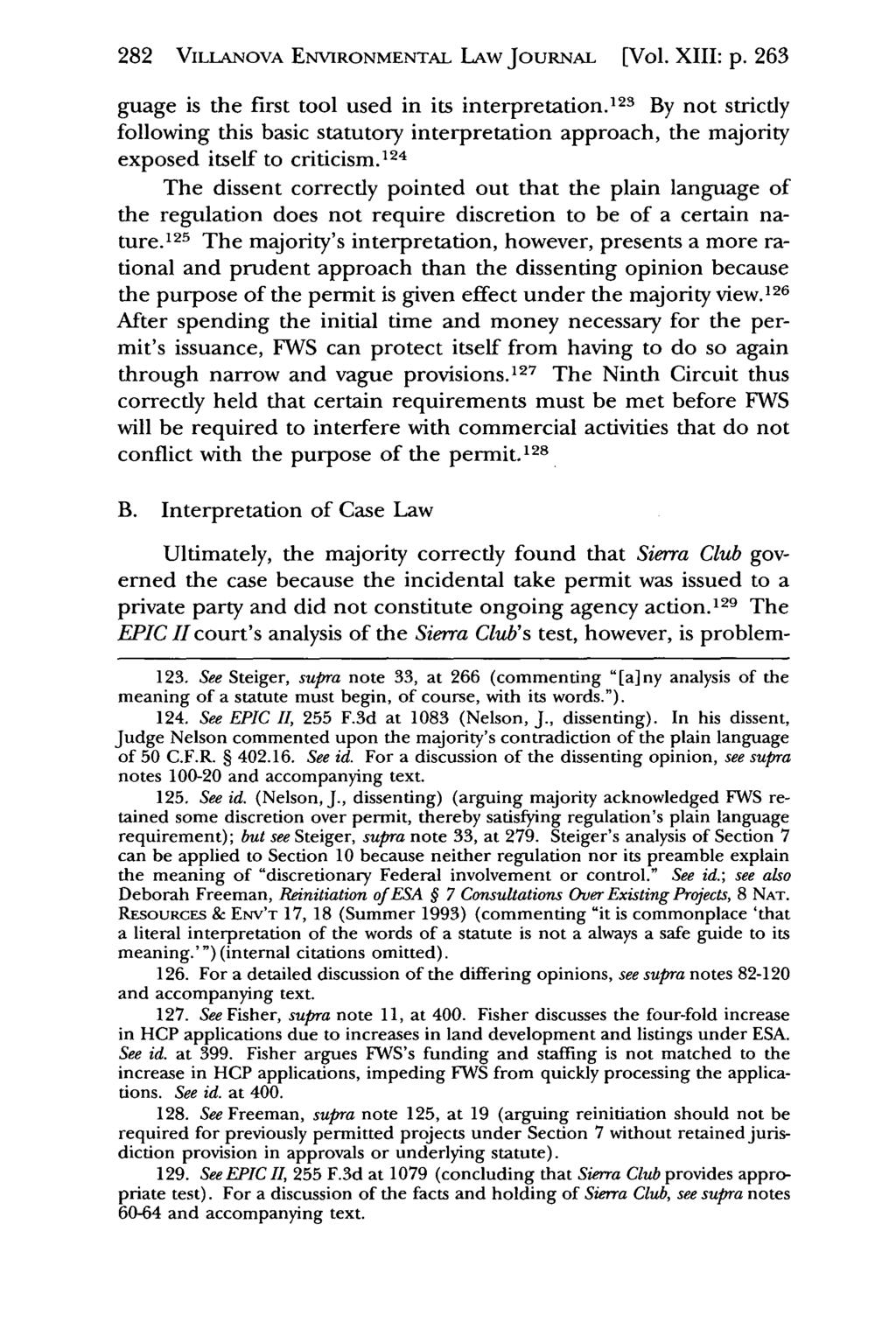 282 VILLANOVA Villanova Environmental ENVIRONMENTAL Law Journal, LAw Vol. JouRNAL 13, Iss. 2 [2002],[Vol. Art. 3 XIII: p. 263 guage is the first tool used in its interpretation.