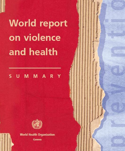 Violence and the impact on health Physical injuries and health problems (e.g.
