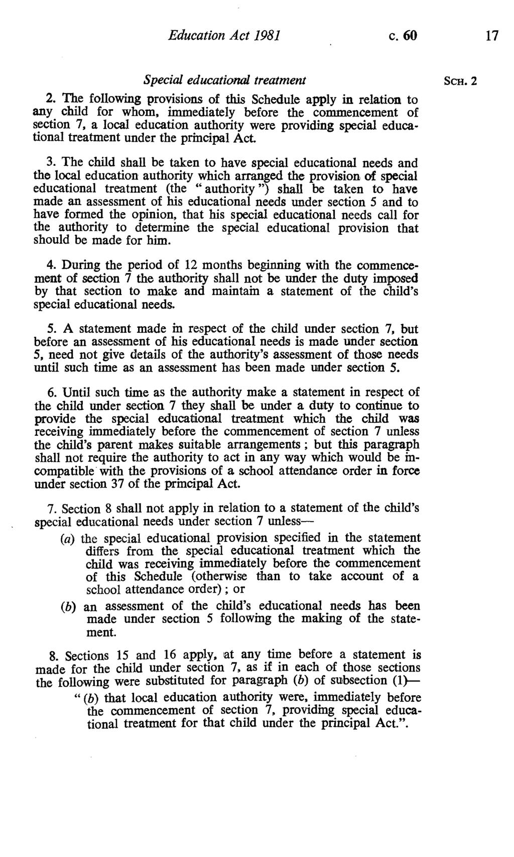 Education Act 1981 c. 60 17 Special educational treatment Sca. 2 2.