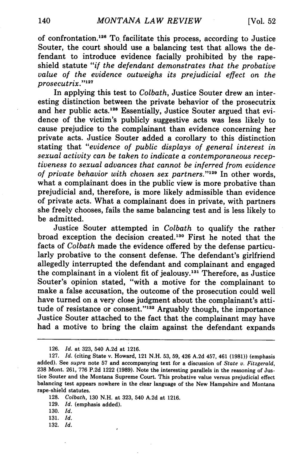 Montana Law Review, Vol. 52 [1991], Iss. 1, Art. 8 140 MONTANA LAW REVIEW [Vol. 52 of confrontation.