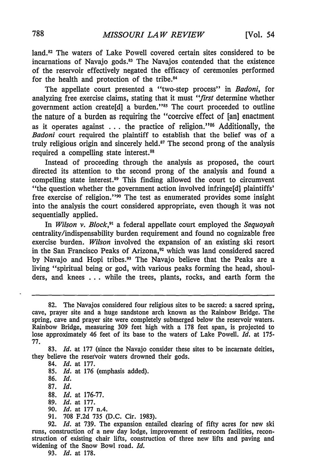 Missouri Law Review, Vol. 54, Iss. 3 [1989], Art. 10 MISSOURI LAW REVIEW [Vol. 54 land.1 2 The waters of Lake Powell covered certain sites considered to be incarnations of Navajo gods.