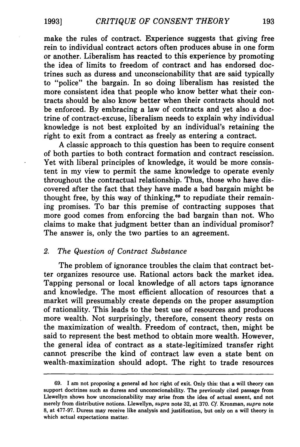 1993] Kalevitch: Gaps in Contracts CRITIQUE OF CONSENT THEORY make the rules of contract.