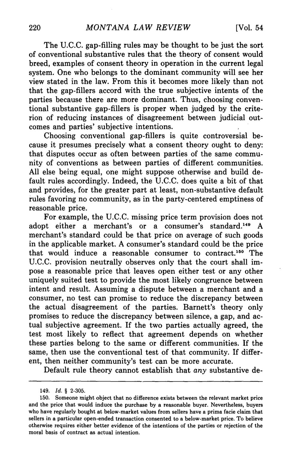 Montana Law Review, Vol. 54 [1993], Iss. 2, Art. 1 MONTANA LAW REVIEW [Vol. 54 The U.C.